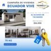 Casas de interés social para terreno propio Ecuador